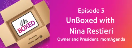 Episode 3: UnBoxed with Nina Restieri, momAgenda